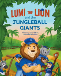 Lumi the Lion and the Jungleball Giants - Lauren Gilbert (2026)