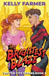 The Brightest Blaze - Kelly Farmer (2026)