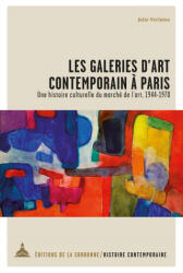 Les galeries d'art contemporain à Paris - Verlaine (ISBN: 9791035103071)