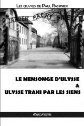mensonge d'Ulysse & Ulysse trahi par les siens - Paul Rassinier (ISBN: 9781912452385)