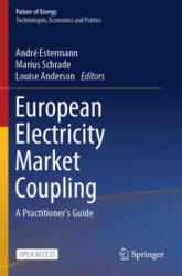 European Electricity Market Coupling - Louise Anderson, Marius Schrade (ISBN: 9783031863172)