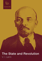 The State and Revolution - V. I. Lenin (ISBN: 9782491182281)