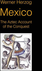 Mexico | Werner Herzog (ISBN: 9781942782698)