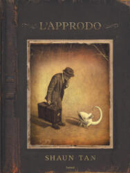 L'approdo - Shaun Tan (ISBN: 9788867901883)