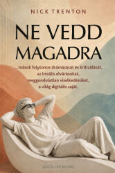 Ne vedd magadra (ISBN: 9789636303020)