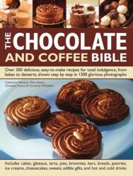 The Chocolate and Coffee Bible (ISBN: 9781843095408)