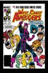 Avengers West Coast Epic Collection: How The West Was Won - Roger Stern, Bob Harras, Steve Englehart (ISBN: 9781302914233)