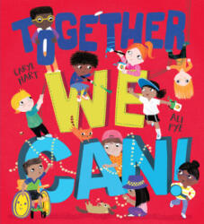 Together We Can - Caryl Hart, Ali Pye (ISBN: 9781438050768)