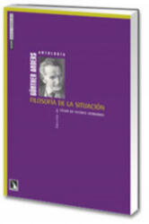 Filosofía de la situación : antología - GUNTHER ANDERS (ISBN: 9788483193082)