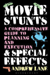 Movie Stunts & Special Effects - Andrew Lane (2015)