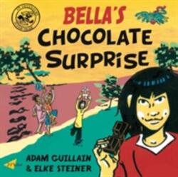Bella's Chocolate Surprise (ISBN: 9781840595055)
