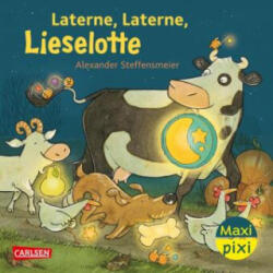 Maxi Pixi 522: Laterne, Laterne, Lieselotte! (ISBN: 9783551034410)