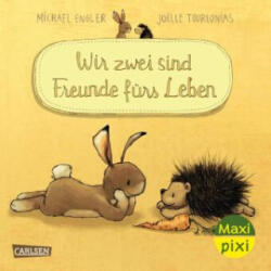 Maxi Pixi 519: WIR ZWEI sind Freunde fürs Leben (ISBN: 9783551034380)