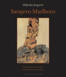 Sarajevo Marlboro - Miljenko Jergovič (ISBN: 9780972869225)