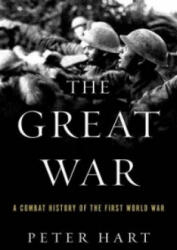 Great War - Peter Hart (2013)