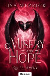 Misery and hope - Kín és remény (ISBN: 9789636834661)