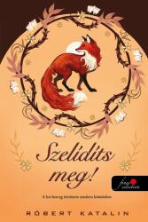 Szelídíts meg! (ISBN: 9786151170311)