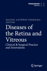 Diseases of the Retina and Vitreous (ISBN: 9783032230515)