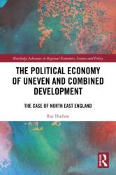 The Political Economy of Uneven and Combined Development (ISBN: 9781032536293)