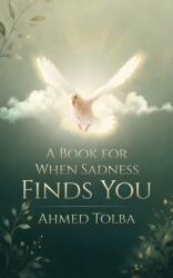 A Book for When Sadness Finds You (ISBN: 9789948616382)