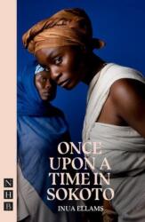 Once Upon a Time in Sokoto (ISBN: 9781839045936)