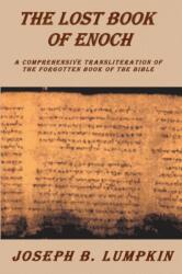 Lost Book of Enoch - Joseph B. Lumpkin (ISBN: 9780974633664)