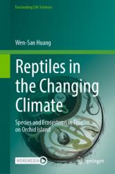 Reptiles in the Changing Climate (ISBN: 9789819218868)
