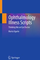 Ophthalmology Illness Scripts (ISBN: 9783032310071)