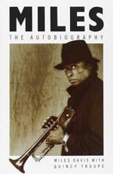 Miles - the Autobiography (ISBN: 9781447218371)