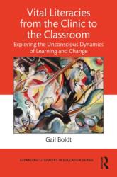 Vital Literacies from the Clinic to the Classroom (ISBN: 9781032877686)