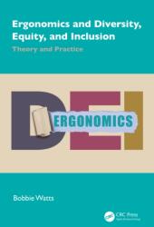 Ergonomics and Diversity, Equity, and Inclusion (ISBN: 9781032658971)