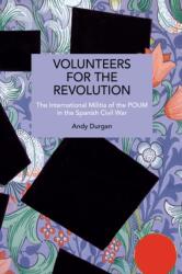 Volunteers for the Revolution (ISBN: 9798888909119)