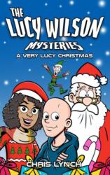 The Lucy Wilson Mysteries: A Very Lucy Christmas (ISBN: 9781918097566)