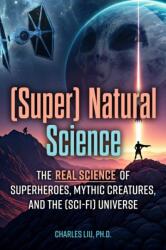 (Super) Natural Science (ISBN: 9781578591183)