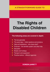 A Straightforward Guide To The Rights Of Disabled Children (ISBN: 9781802365320)