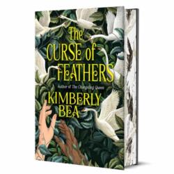 The Curse of Feathers: Deluxe Stenciled Edges (ISBN: 9781645661764)