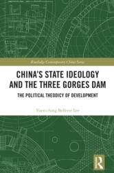 China's State Ideology and the Three Gorges Dam (ISBN: 9781032872193)