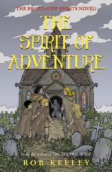 The Spirit of Adventure (ISBN: 9781806347766)