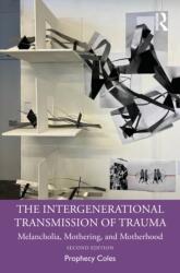 The Intergenerational Transmission of Trauma (ISBN: 9781032911052)