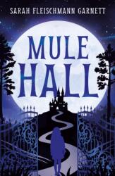 Mule Hall (ISBN: 9781806347841)