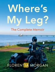 Where's My Leg? (ISBN: 9781806348220)