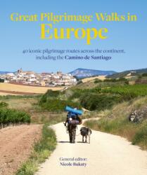 Great Pilgrimage Walks in Europe (ISBN: 9781917879095)