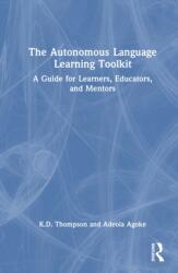 The Autonomous Language Learning Toolkit (ISBN: 9781041358565)