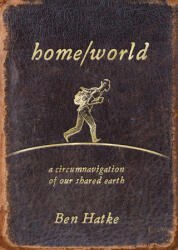 Home/World - Ben Hatke (ISBN: 9781250370181)