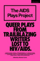 The AIDS Plays Project (ISBN: 9781350588073)