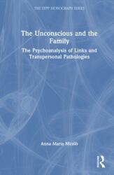 The Unconscious and the Family (ISBN: 9781041209867)