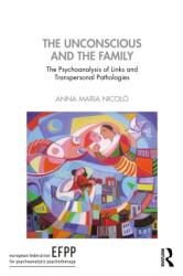The Unconscious and the Family (ISBN: 9781041209454)