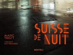 Suisse de Nuit (ISBN: 9783716518885)