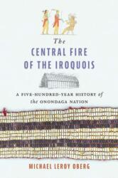 The Central Fire of the Iroquois (ISBN: 9780300284843)
