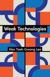 Weak Technologies (ISBN: 9781509572878)